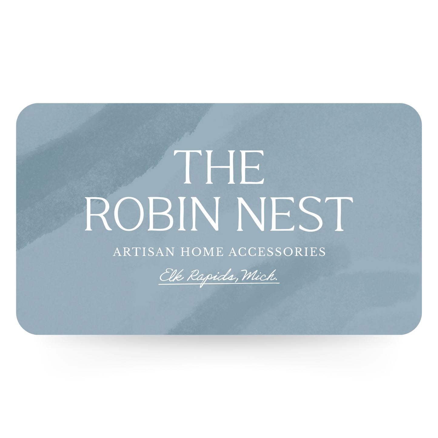 The Robin Nest Gift Card